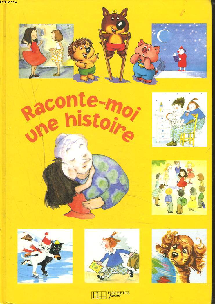 RACONTE-MOI UNE HISTOIRE