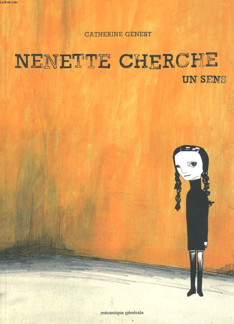 NENETTE CHERCHE UN SENS