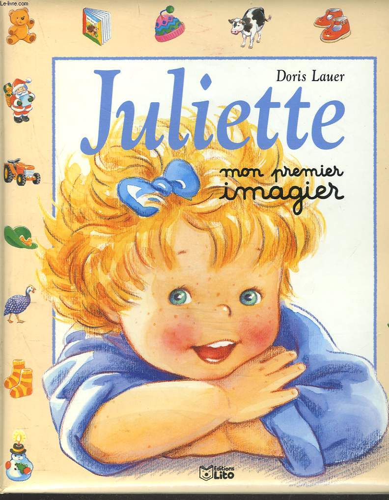 JULIETTE. MON PREMIER IMAGIER.