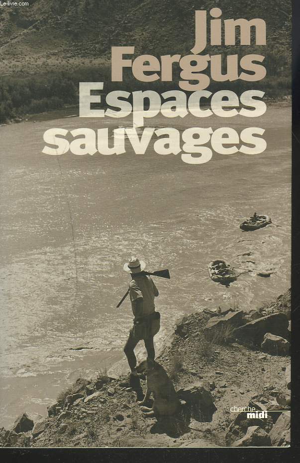 ESPACES SAUVAGES.