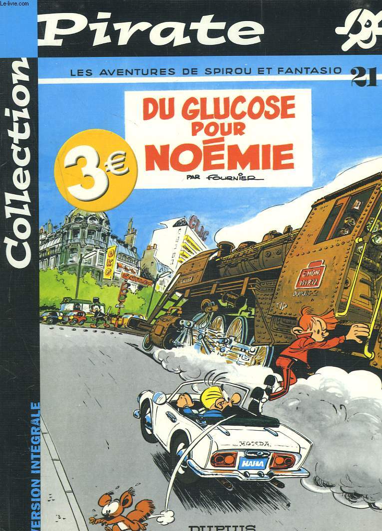 LES AVENTURES DE SPIROU ET FANTASIO N 21. DU GLUCOSE POUR NOMEMIE