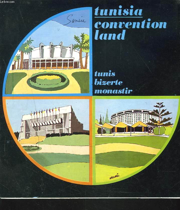 TUNISIA. CONVENTION LAND. TUNIS, BIZERTE, MONASTIR.