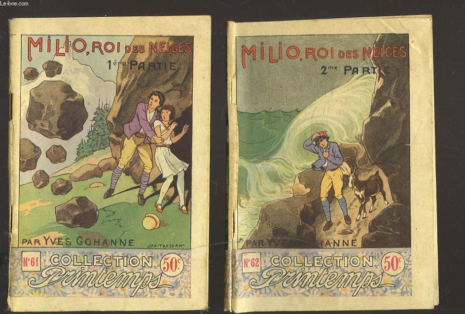 MILIO, ROI DES NEIGES. EN 2 VOLUMES.