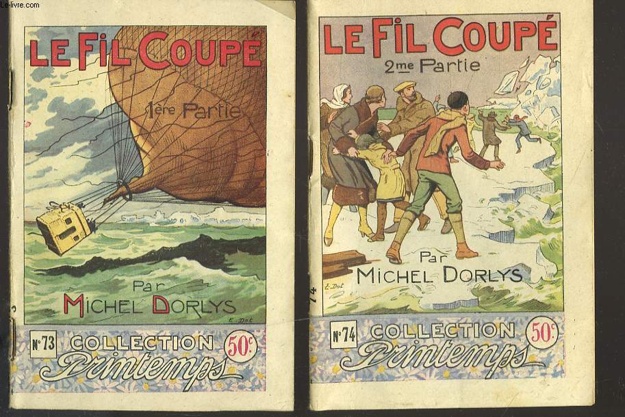 LE FIL COUPE. EN 2 VOLUMES.
