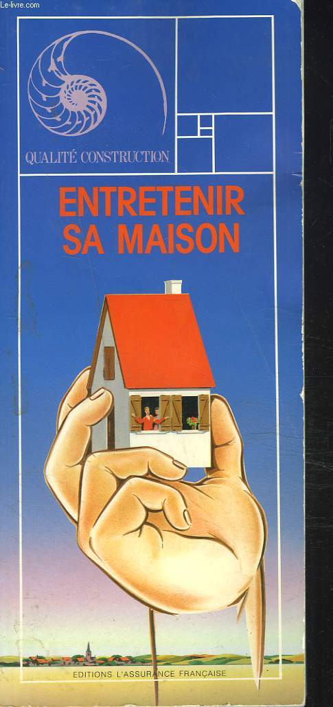 ENTRETENIR SA MAISON