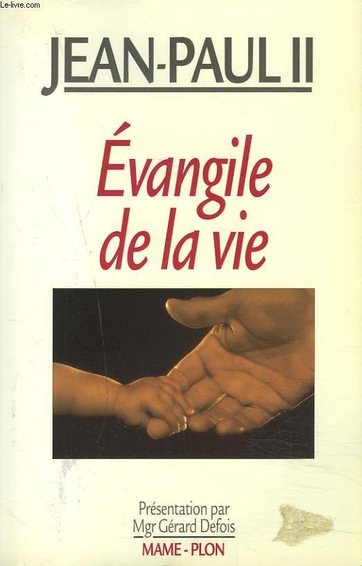 EVANGILE DE LA VIE.