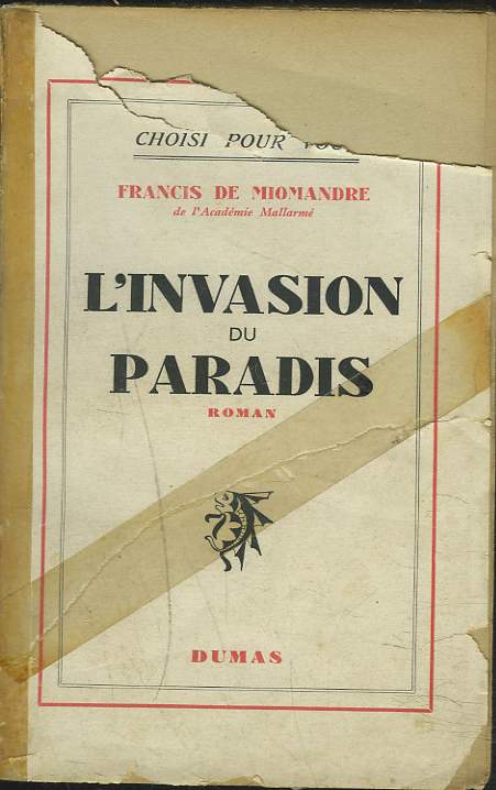 L'INVASION DU PARADIS