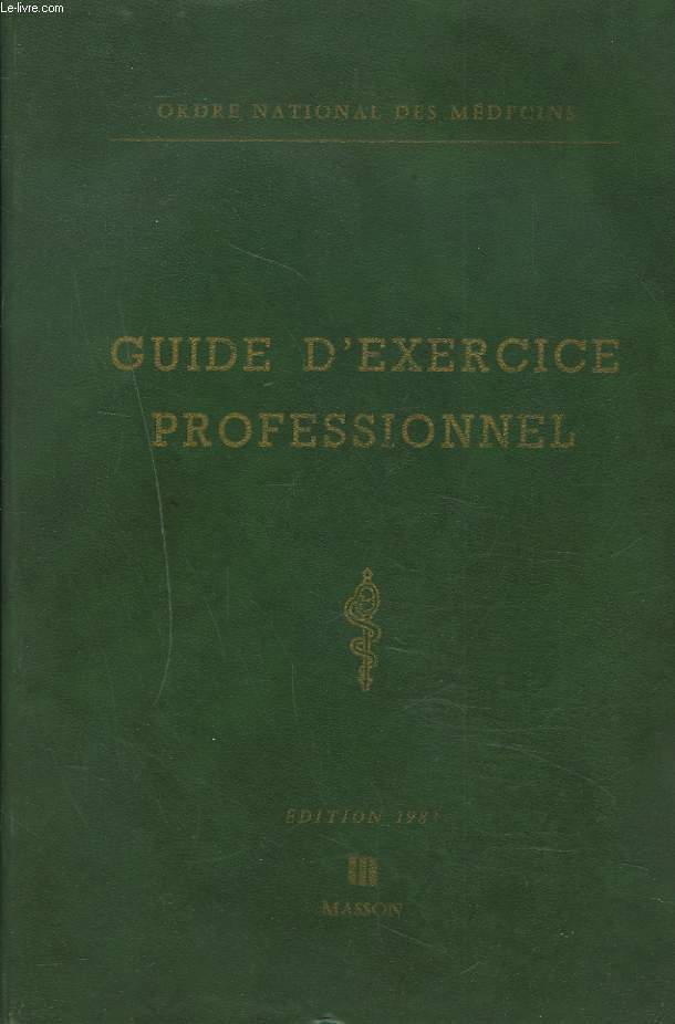 GUIDE D'EXERCICE PROFESSIONNEL. EDITION 1983.