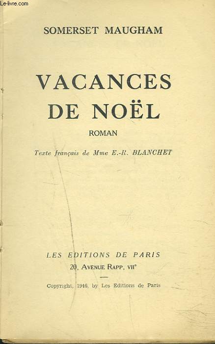 VACANCES DE NOL. ROMAN.