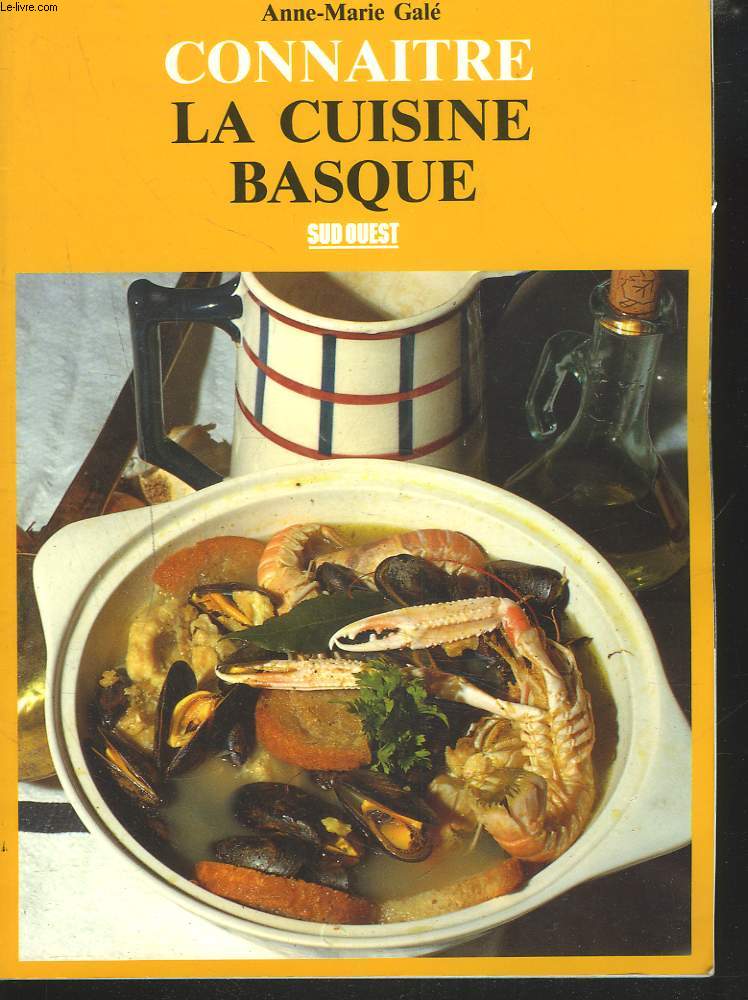 CONNAITRE LA CUISINE BASQUE