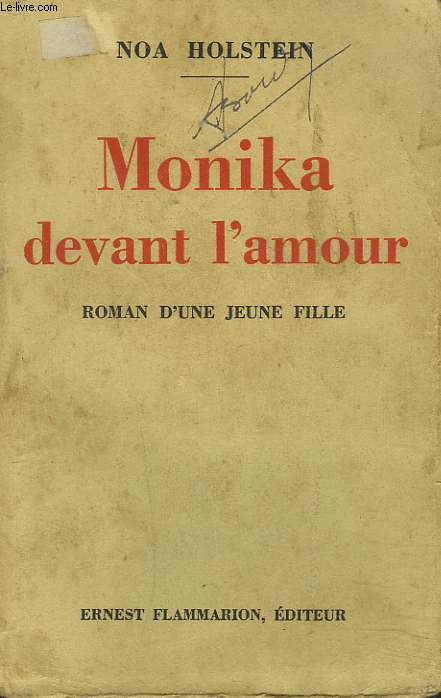 MONIKA DEVANT L'AMOUR. ROMAN D'UNE JEUNE FILLE.