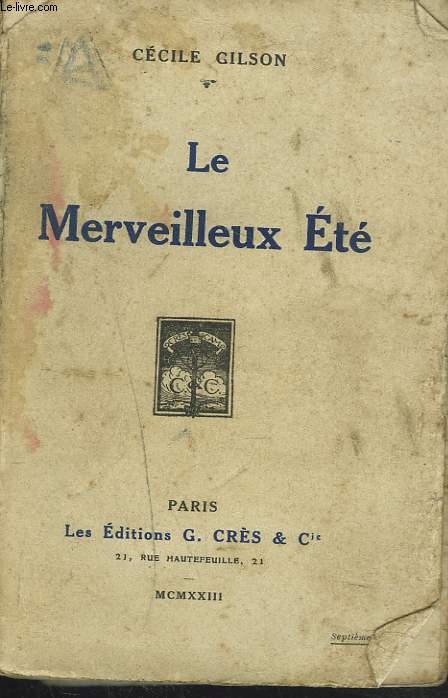 LE MERVEILLEUX ETE