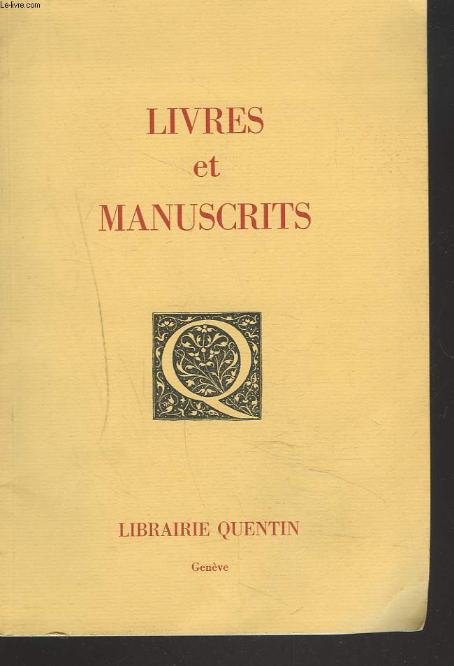 LIVRES ET MANUSCRITS. CATALOGUE N5.