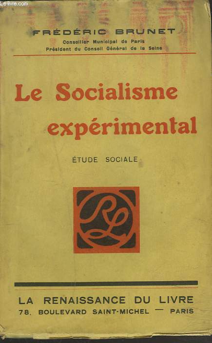 LE SOCIALISME EXPERIMENTAL. ETUDE SOCIALE.