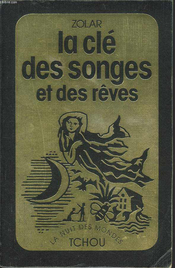 LA CLE DES SONGES ET DES RVES