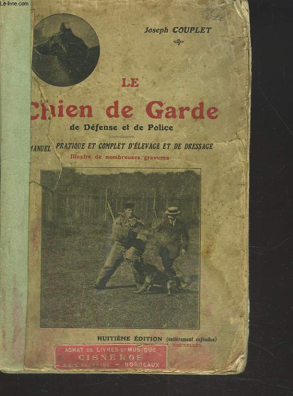 LE CHIEN DE GARDE DE DEFENSE ET DE POLICE