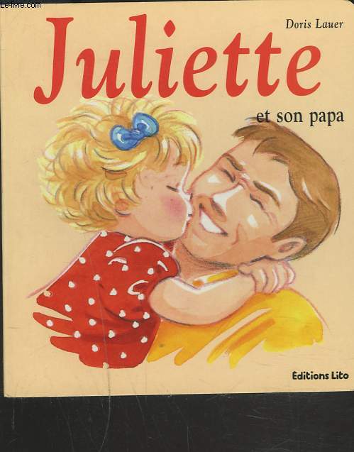 JULIETTE ET SON PAPA