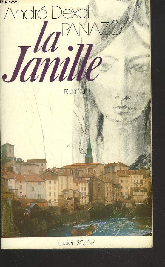 LA JANIELLE DE FANEBRUYERE. ROMAN.