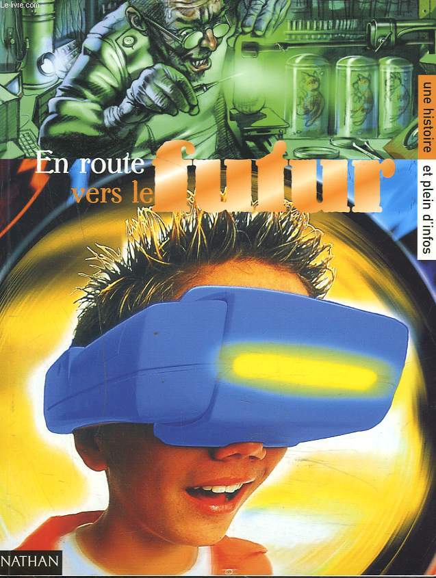 EN ROUTE VERS LE FUTUR