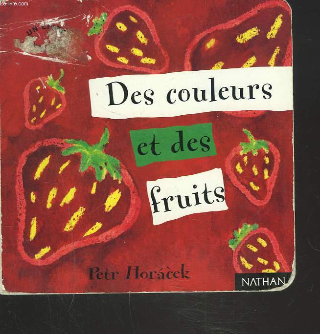 DES COULEURS ET DES FRUITS