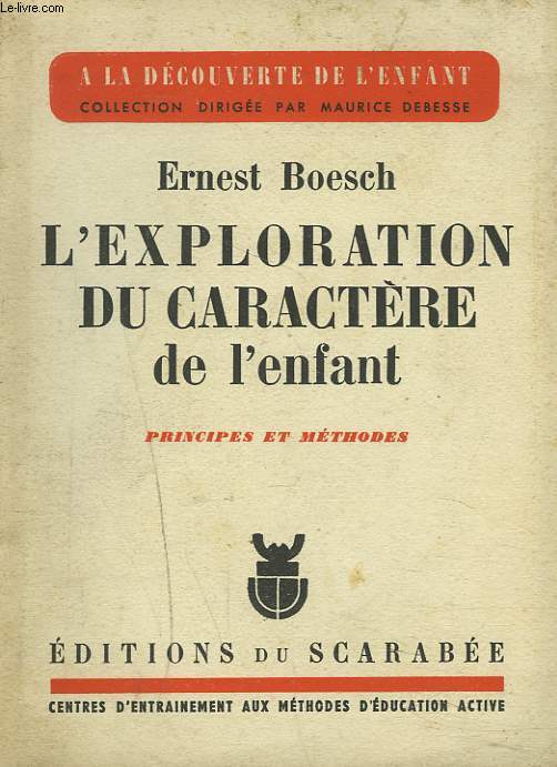 L'EXPLORATION DU CARACTERE DE L'ENFANT