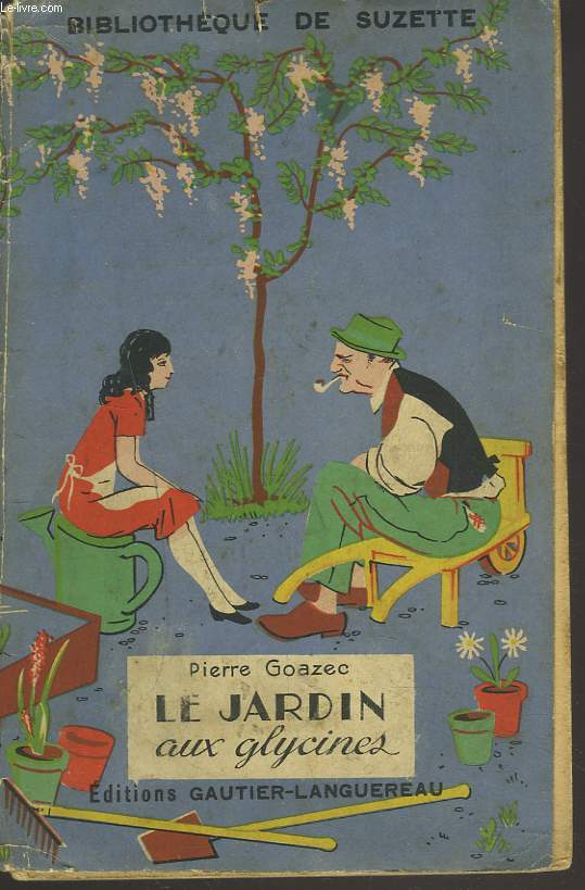 LE JARDIN AUX GLYCINES.