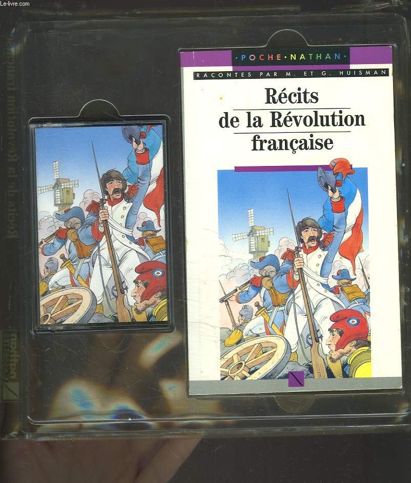 RECITS DE LA REVOLUTION FRANCAISE + CASSETTE AUDIO.