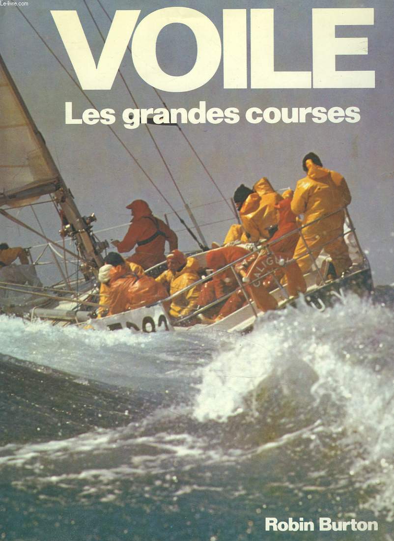 VOILE. LES GRANDES COURSES.