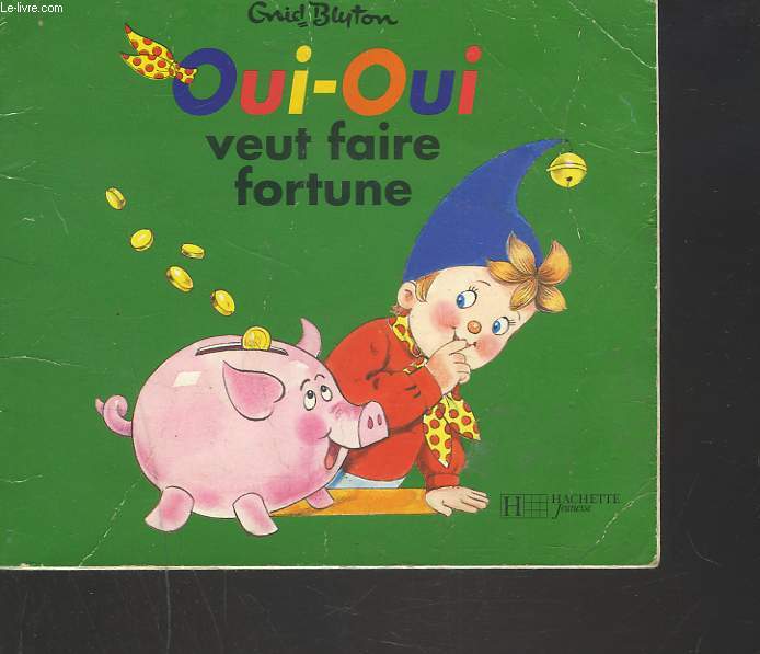 OUI-OUI VEUT FAIRE FORTUNE