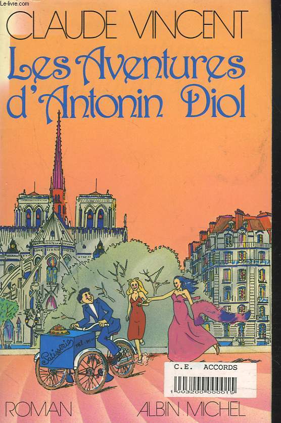 LES AVENTURES D'ANTONIN DIOL