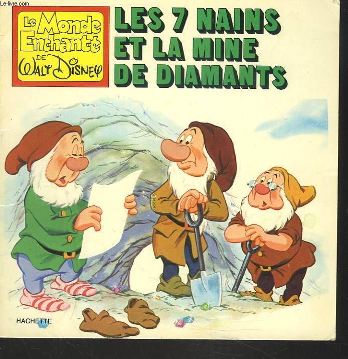 LES 7 NAINS ET LA MINE DEE DIAMANTS