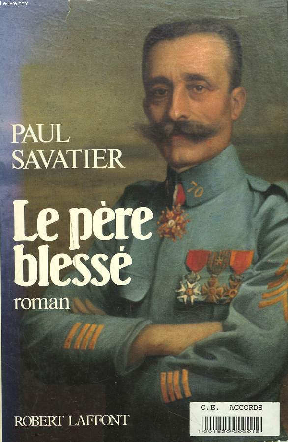 LE PERE BLESSE. ROMAN.