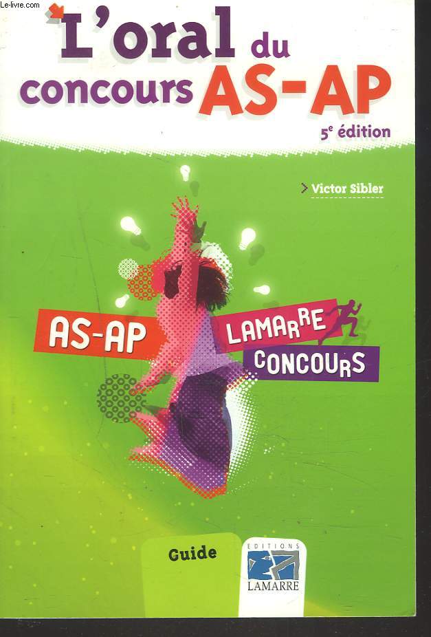 L'ORAL DU CONCOURS AS-AP.