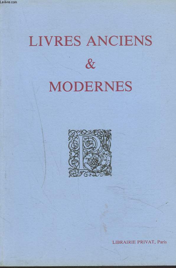 LIVRES ANCIENS ET MODERNES. CATALOGUE N1.