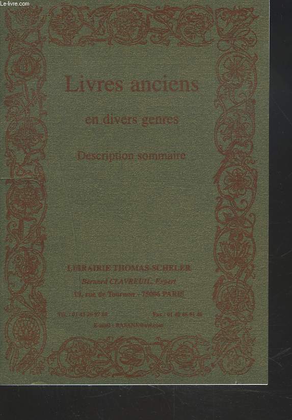 CATALOGUE HORS SERIE, NOVEMBRE 2000. LIVRES ANCIENS EN DIVERS GENRES.