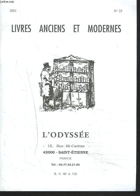 CATALOGUE N25, NOVEMBRE 2001. LIVRES ANCIENS ET MODERNES.