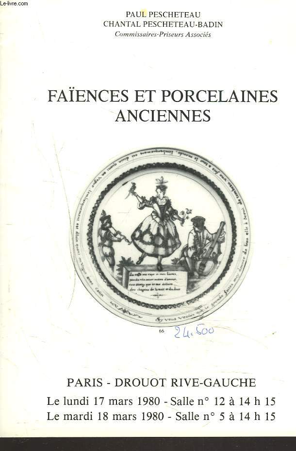 FAENCES ET PORCELAINES ANCIENNES. LES 17 ET 18 MARS 1980.