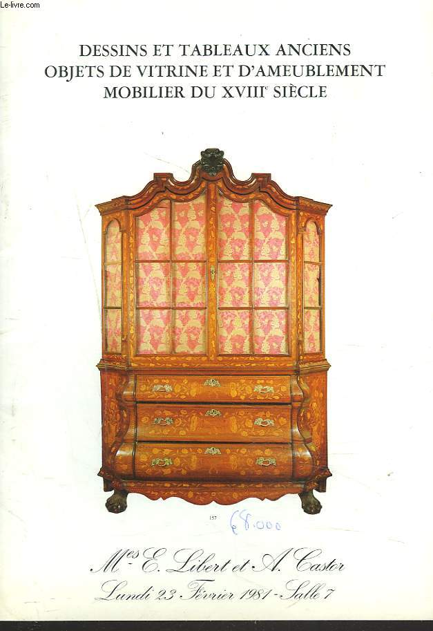 DESSINS ET TABLEAUX ANCIENS. OBJETS DE VITRINE ET D'AMEUBLEMENT. MOBILIER DU XVIIIe SIECLE. LE 23 FEVRIER 1981.