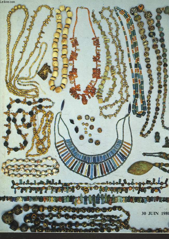 EXCEPTIONNELLE ET RARISSIME COLLECTION DE BIJOUX ANTIQUES. AMULETTES PHARAONIQUES, PORTRAITS MINIATURES EN MOSAQUE, TETE DE NEGRES EN VERRE, VERRES DE FOUILLES ... VENTE LE 30 JUIN 1980.