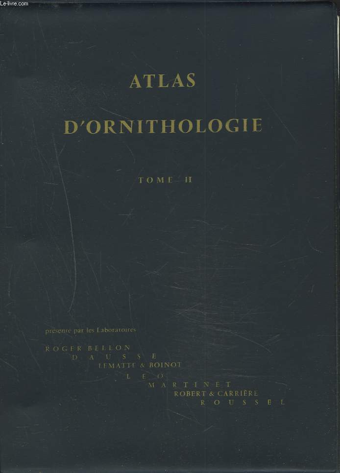 ATLAS D'ORNITHOLOGIE. TOME II.