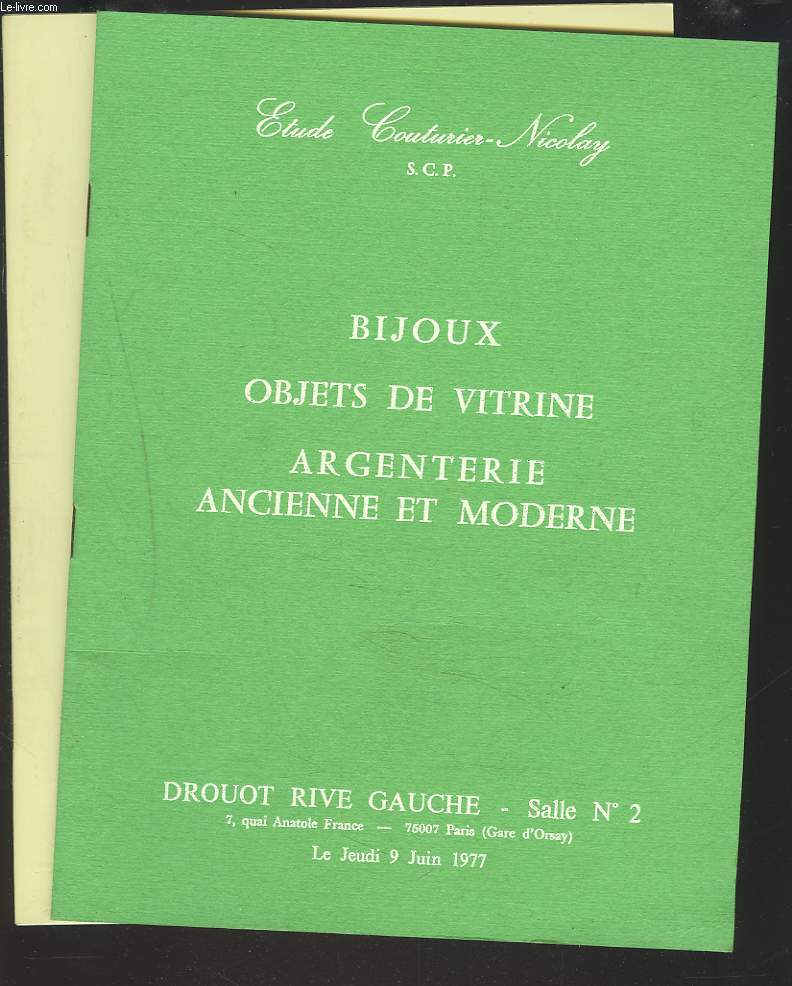 LOT DE 2 CATALOGUES DE VENTE. BIJOUX, OBJETS DE VITRINE. ARGENTERIE ANCIENNE ET MODERNE. VENTES LES 9 JUIN ET 8 JUILLET 1977.