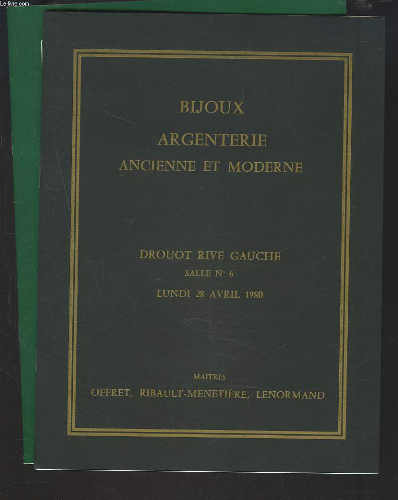 LOT DE 2 CATALOGUES DE VENTE DE BIJOUX, ARGENTERIE ANCIENNE ET MODERNE. VENTES LES 29 FEVRIER ET 28 AVRIL 1980.