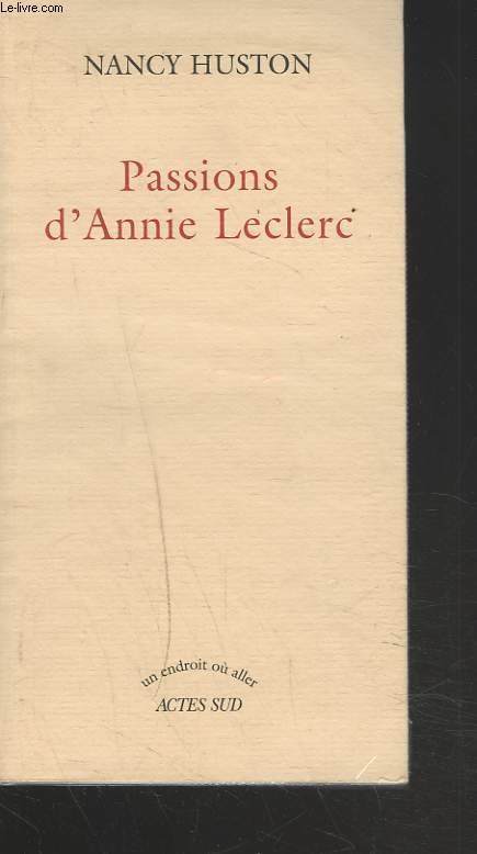 PASSIONS D'ANNIE LECLERC.