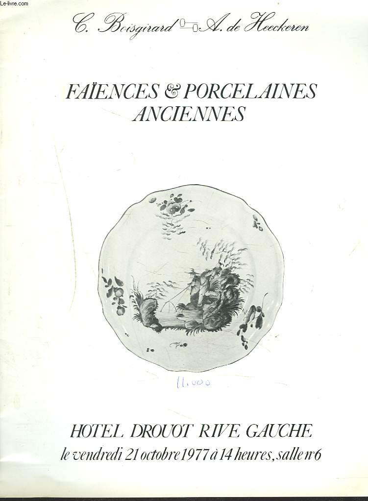 FAIENCES ET PORCELAINES ANCIENNES. VENTE LE 21 OCTOBRE 1977.