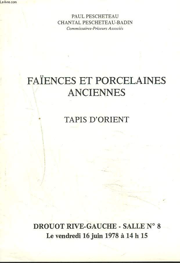 FAENCES ET PORCELAINES. VENTE DU 16 JUIN 1978.