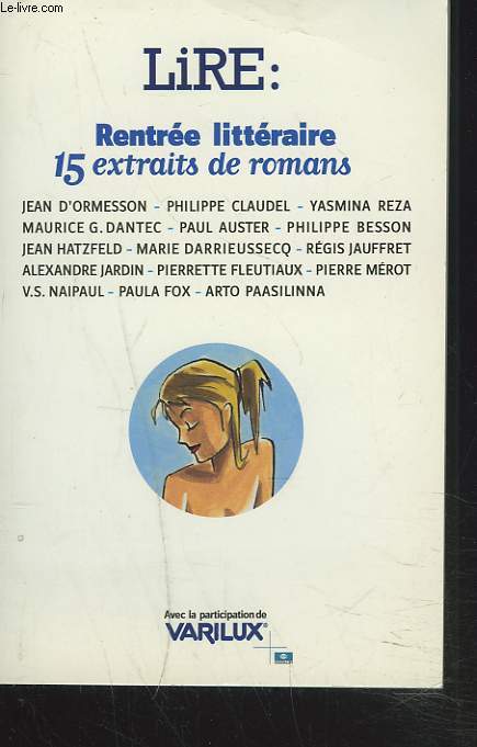 SUPPLEMENT AU MENSUEL LIRE. 15 EXTRAITS DE ROMANS.