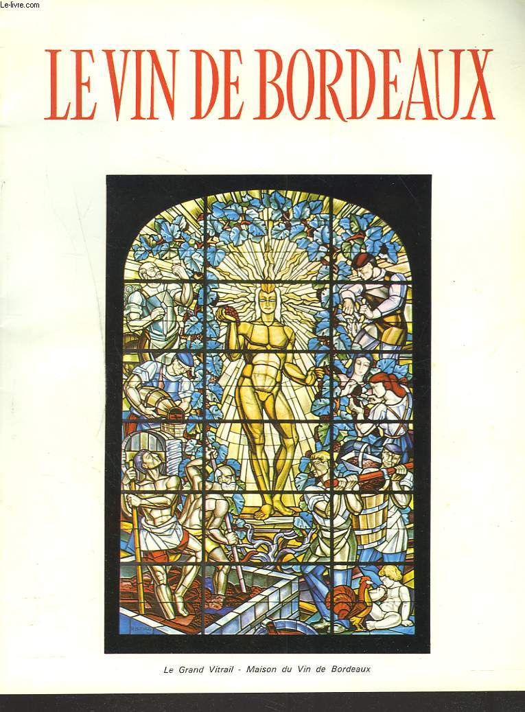 LE VIN DE BORDEAUX