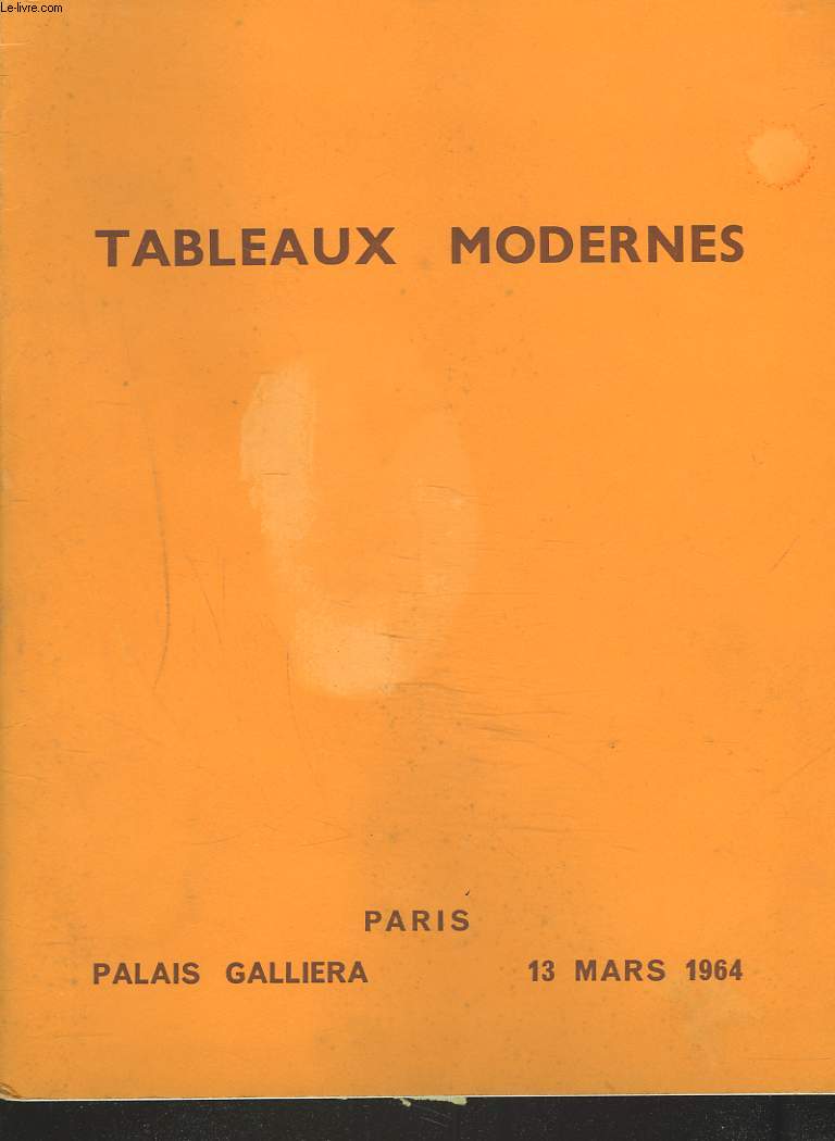 TABLEAUX MODERNES. AQUARELLES, DESSINS, GOUACHES, PASTELS. SCULPTURES par RENOIR, LAURENS, POMPON. VENTE LE 13 MARS 1964.