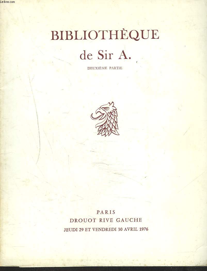 BIBLIOTHEQUE DE SIR A. DEUXIEME PARTIE. LIVRES ANCIESN. EDITIONS ALDINE. ARCHITECTURE, ANTIQUITES. DECORATION. HISTOIRE NATURELLE. OUVRAGES DE WILLIAM BLAKE. LIVRES ILLUSTRES MODERNES. VENTE LES 29-30 AVRIL 1976.