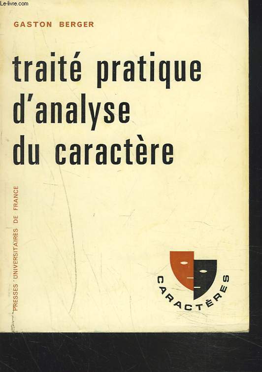 TRAITE PRATIQUE D'ANALYSE DU CARACTERE.